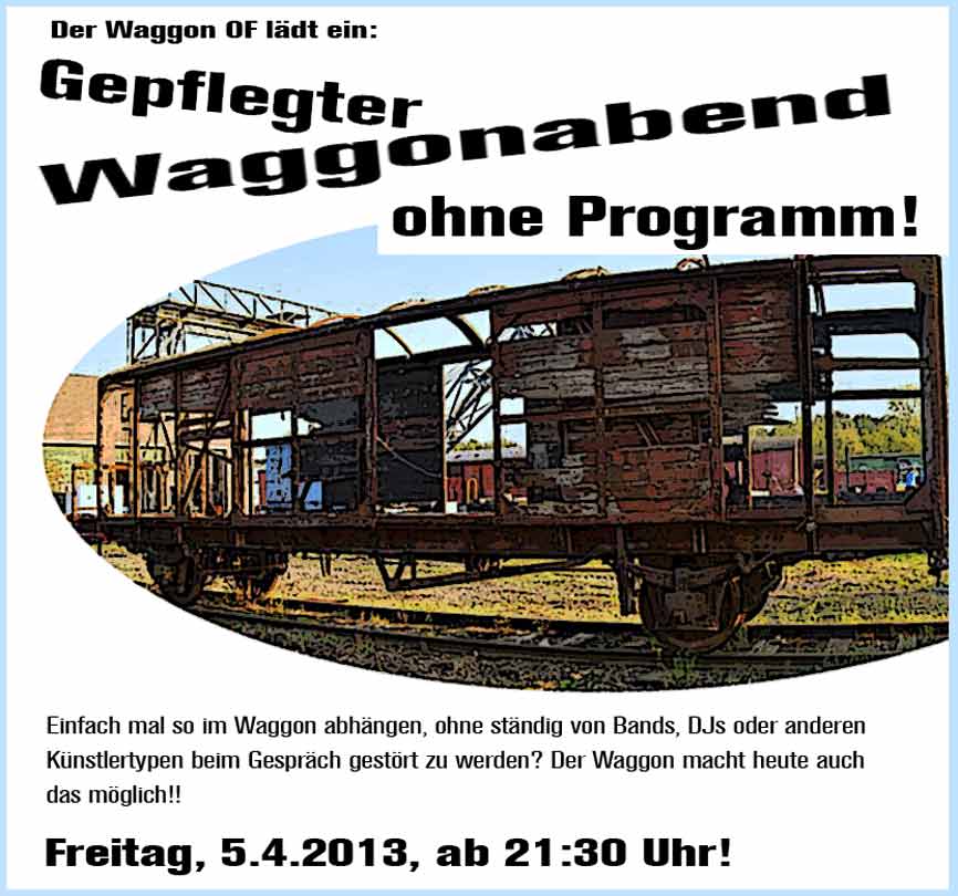 gepflegter waggonabend