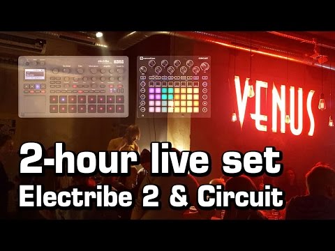 2-hour live set (KORG Electribe 2 &amp; Novation Circuit &amp; friends)