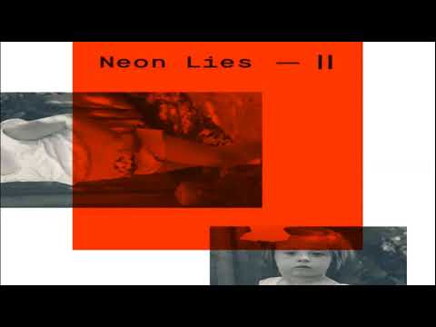 Neon Lies - Pressure