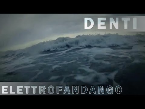 Music | Elettrofandango | Denti