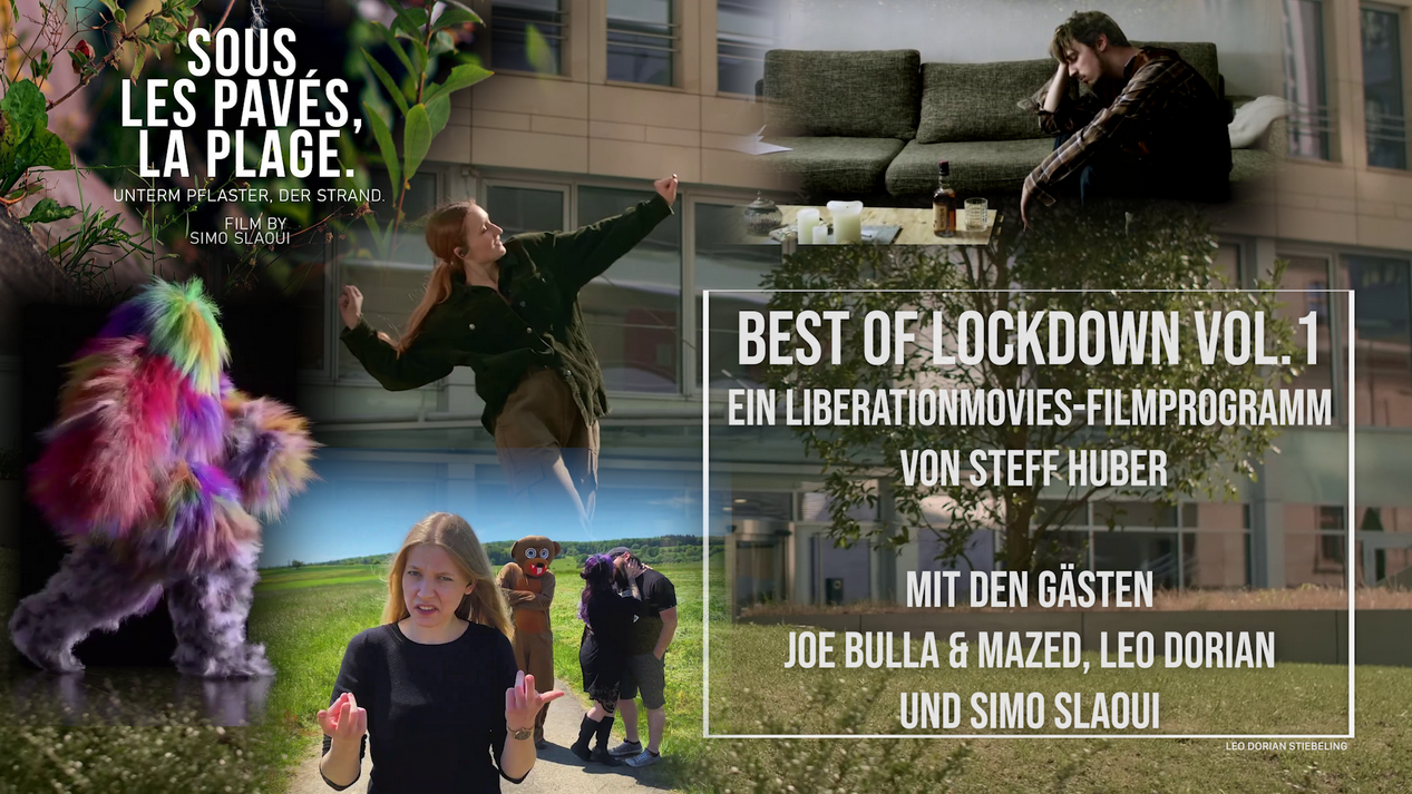 Mehr über den Artikel erfahren Best of Lockdown, Vol. 1 – LiberationMovies-Filmprogramm mit Gästen